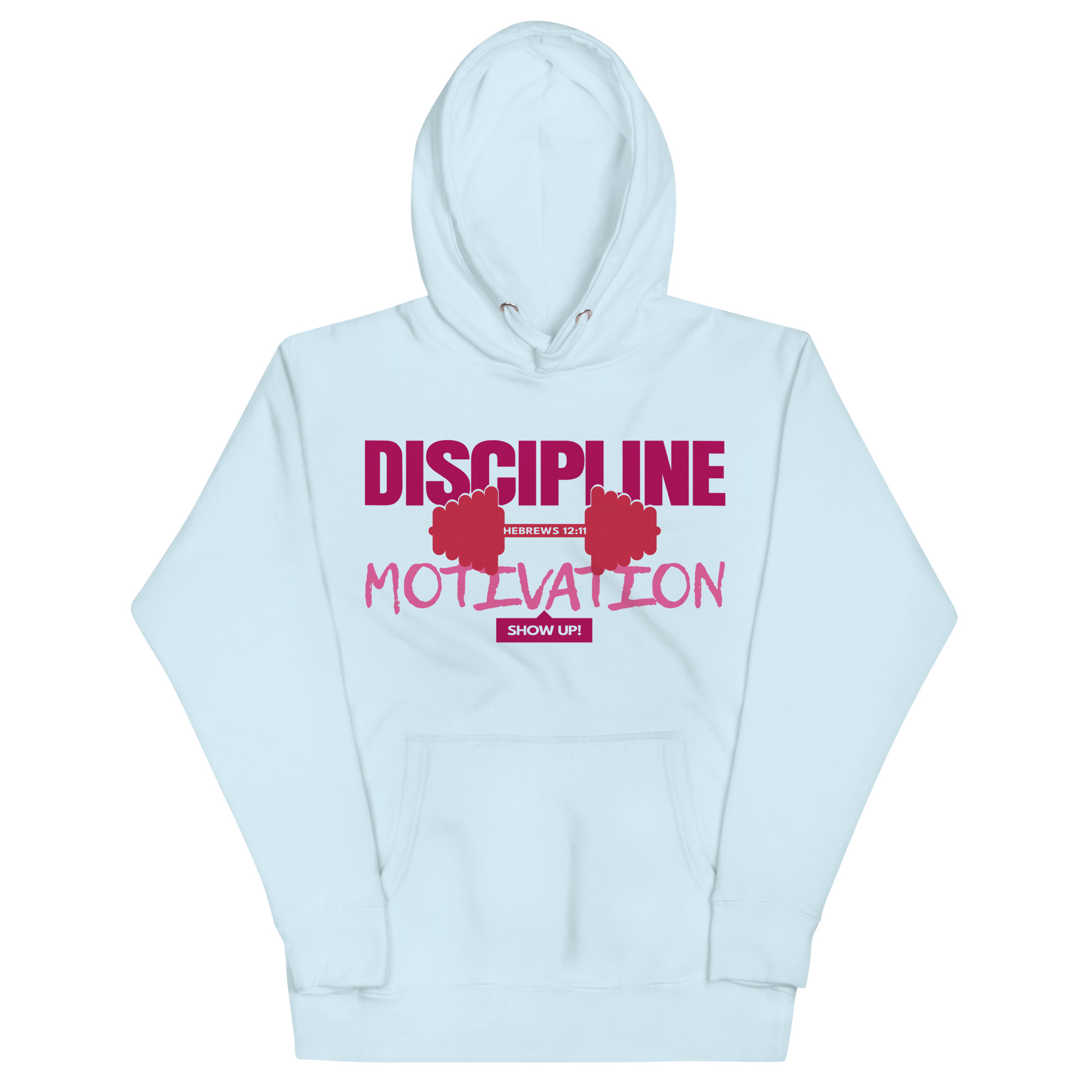 cotton-heritage-m2580-i-unisex-premium-pullover-hoodie-sky-blue-front-68eeb094bbfa9.jpg Discipline Over Motivation Hoodie | Hebrews 12:11 | Faith & Fitness Streetwear