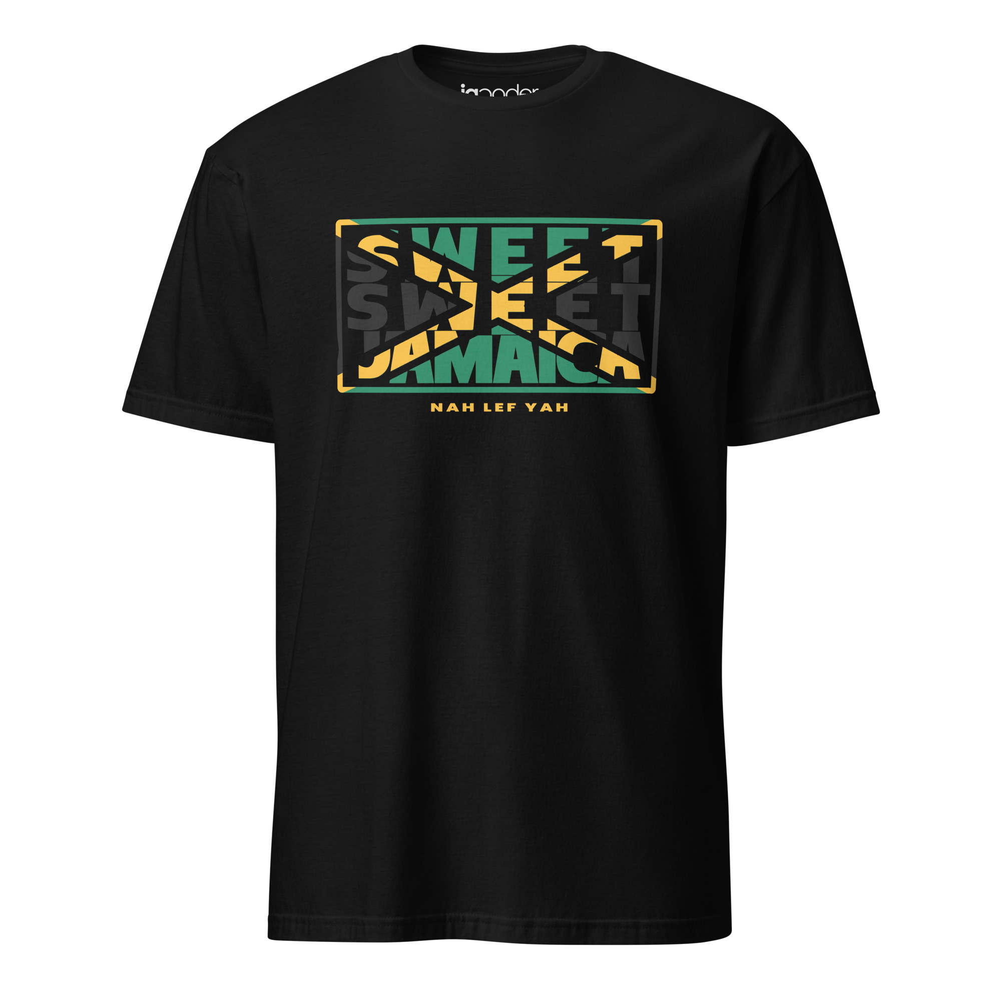 Sweet Sweet Jamaica – Nah Lef Yah | Jamaican Pride Heritage T-Shirt