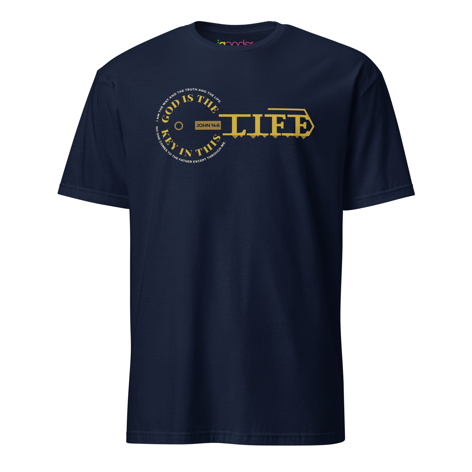 God Is The Key In This Life – Christian Graphic Tee