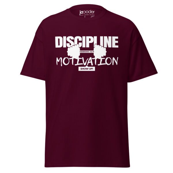 unisex-classic-tee-maroon-front-68ecaa13efb00.jpg Discipline Over Motivation – “Show Up” Tee